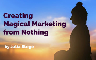Creating Magical Marketing from Nothing